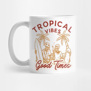 TROPICAL VIBES Mug